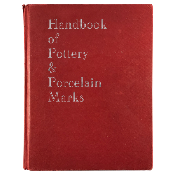 Обложка книги Handbook of Pottery and Porcelain Marks