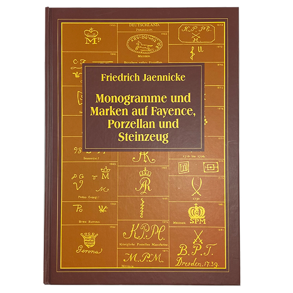 Monogramme und Marken auf Fayence, Porzellan und Steinzeug