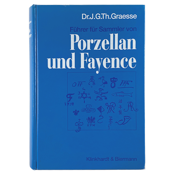 Fuehrer fuer Sammler von Porzellan und Fayence