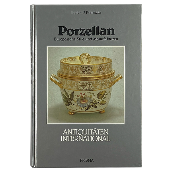 Porzellan Europaeische Stile und Manufakturen