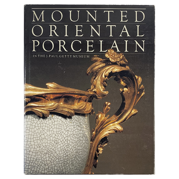 MOUNTED ORIENTAL PORCELAIN in the J.Paul Getty Museum